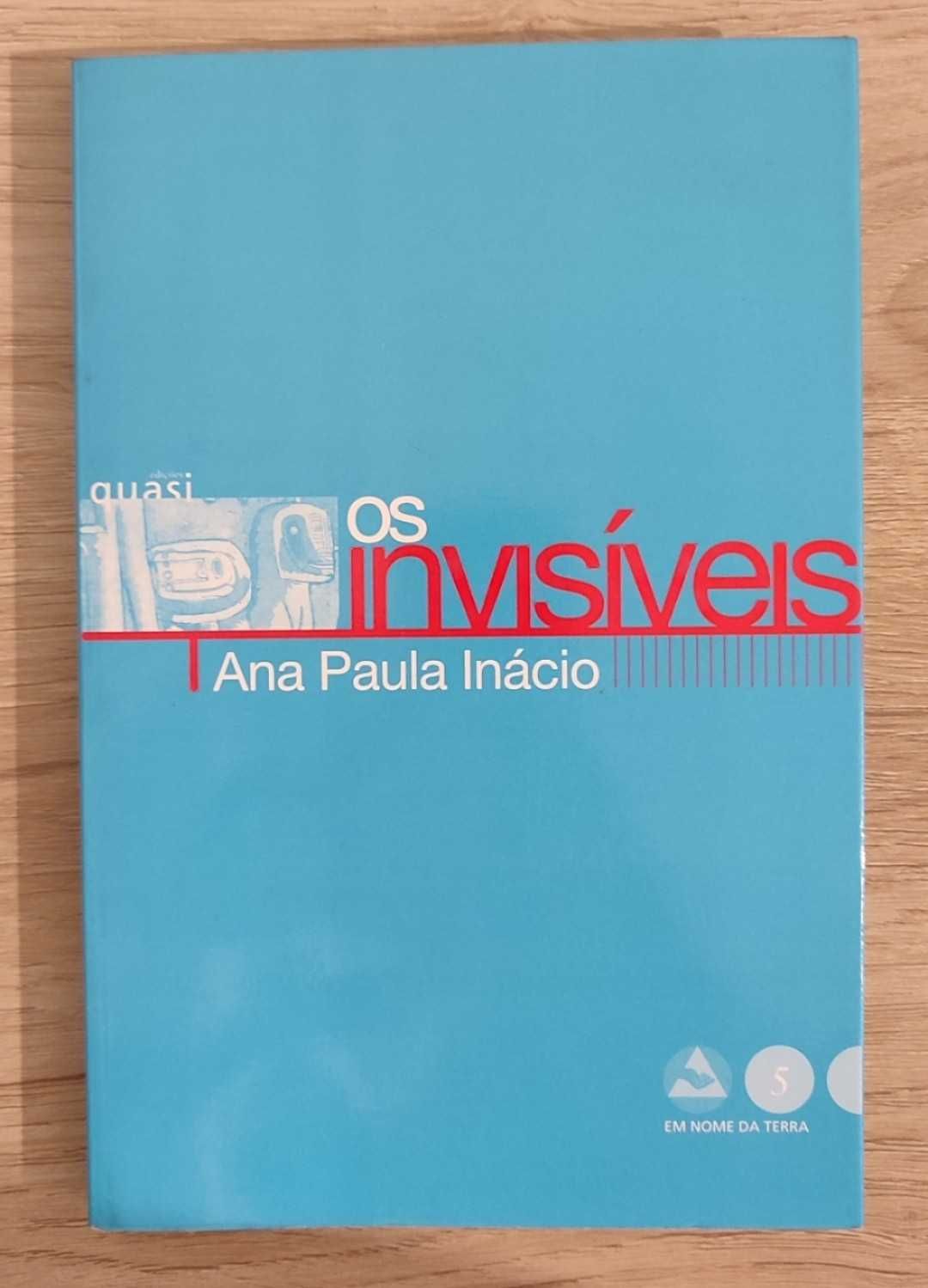 Os invisíveis - Ana Paula Inácio
