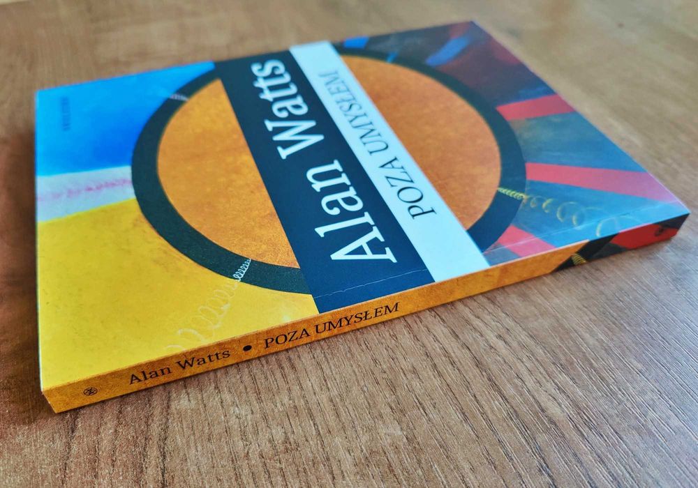 Alan Watts - Poza umysłem