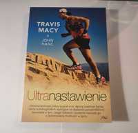 Ultranastawienie - Travis Macy & John Hanc