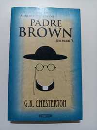 G.K. Chesterton - A Incredulidade do Padre Brown - Portes Gratuitos