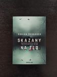 Książka "Skazany na zło" Adrian Bednarek z autografem