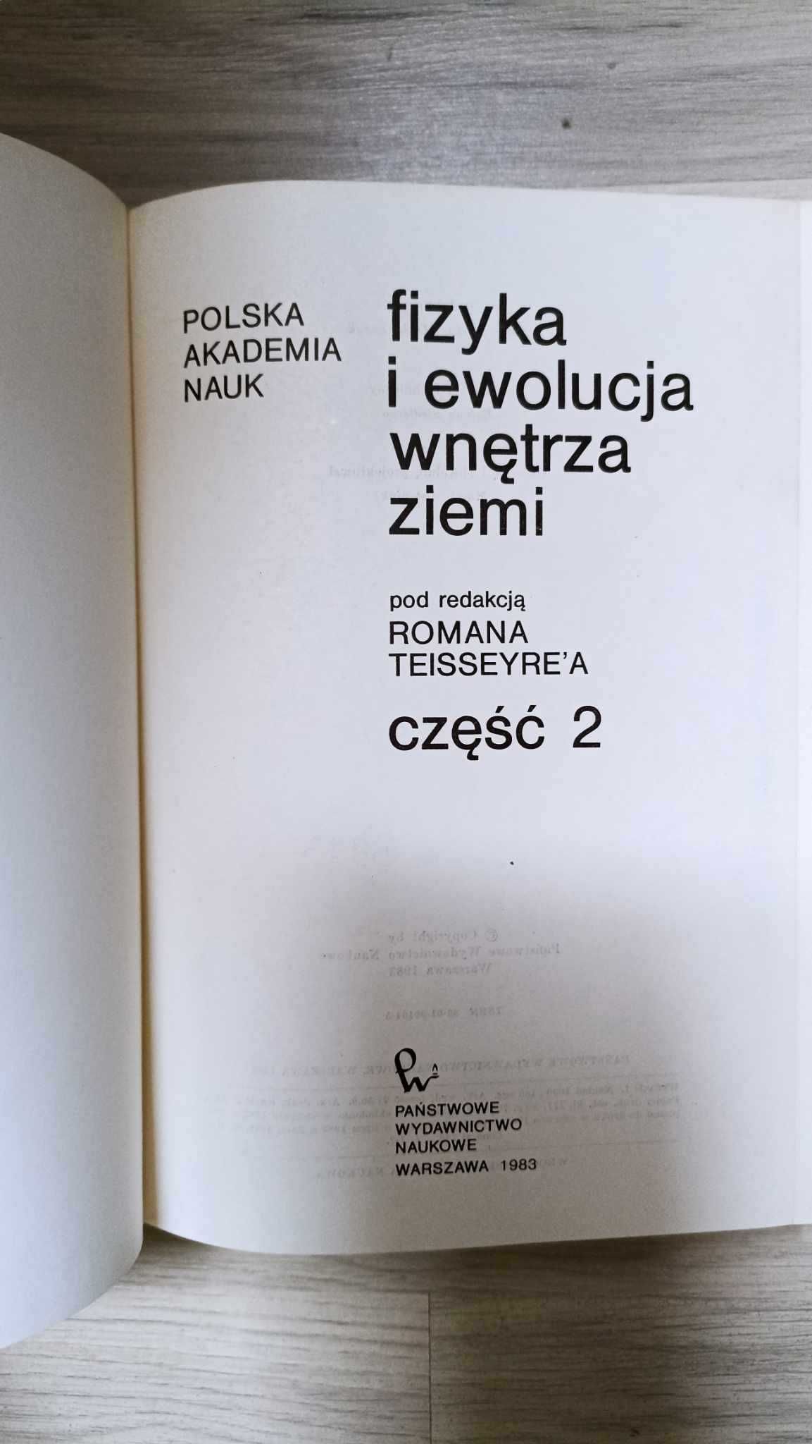 Fizyka i ewolucja wnętrza ziemi PAN cz. 2