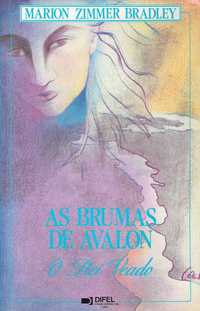 2681

As Brumas de Avalon III
O Rei Veado
de Marion Zimmer Bradley