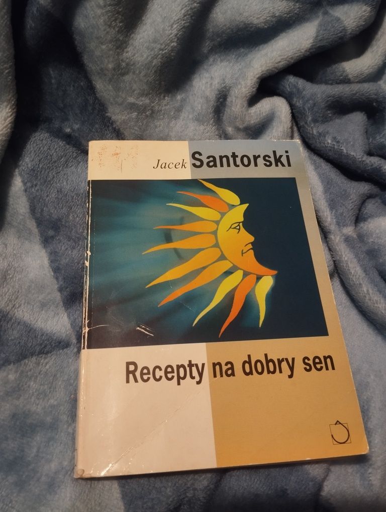 Recepty na dobry sen - J. Santorski