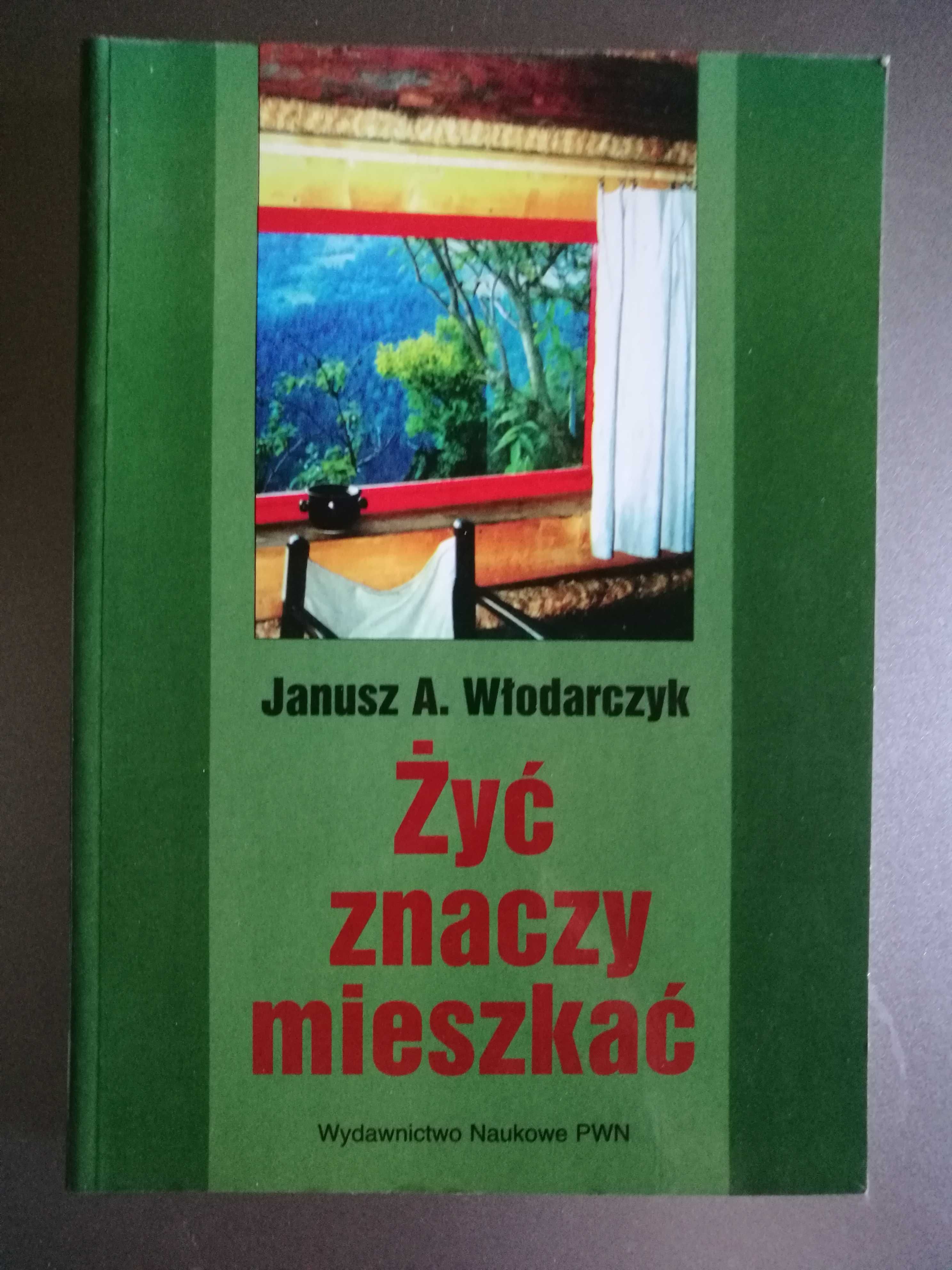 Włodarczyk - Żyć znaczy mieszkać