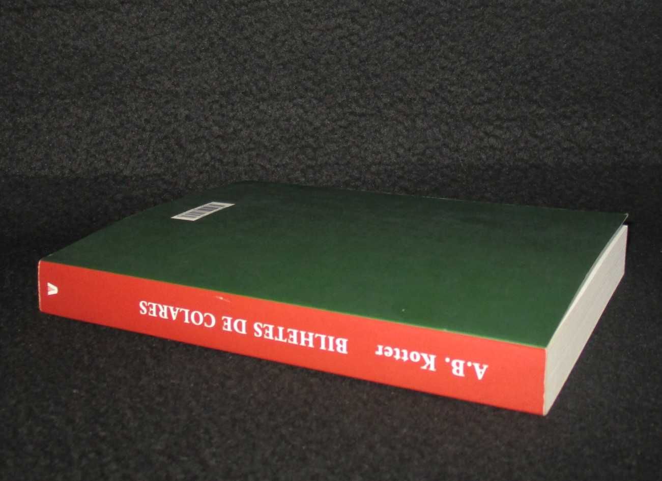 Livro Bilhetes de Colares 1982 a 1998 A. B. Kotter