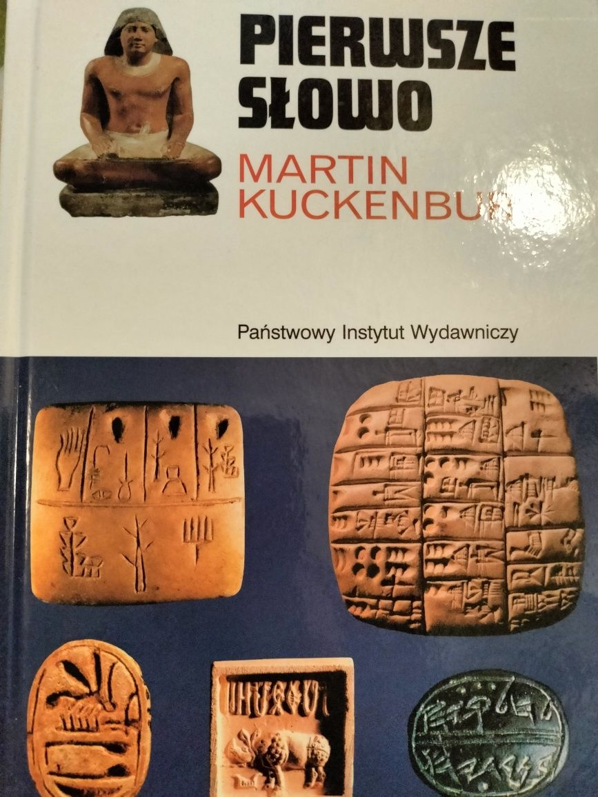 Pierwsze słowo - M. Kuckenburg
