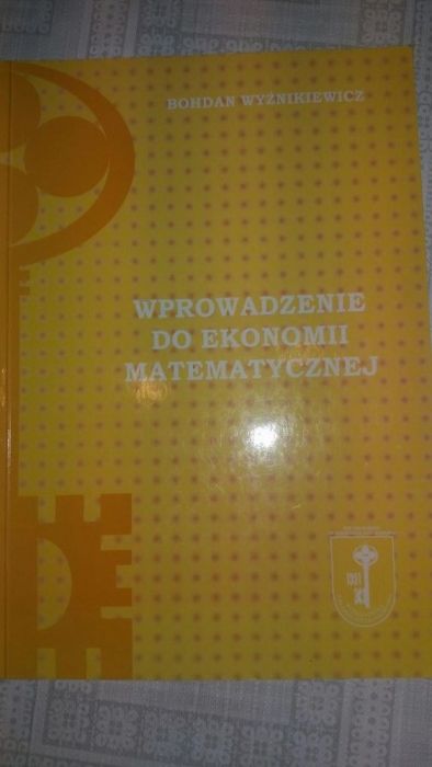 Wprowadzenie do ekonomii matematycznej