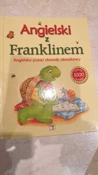 Angielski z Franklinem - angielsko polski słownik obrazkowy