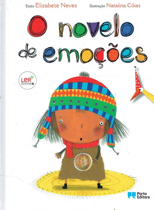 7909

O novelo de emoções
de Elizabete Neves

editor: Porto Editora