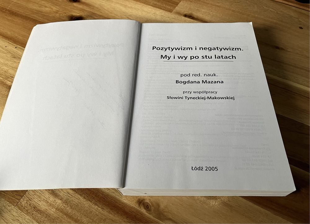 Pozytywizm i negatywizm My i Wy po stu latach Bogdan Mazan
