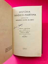 História Trágico-Marítima Vol. I - Bernardo Gomes de Brito