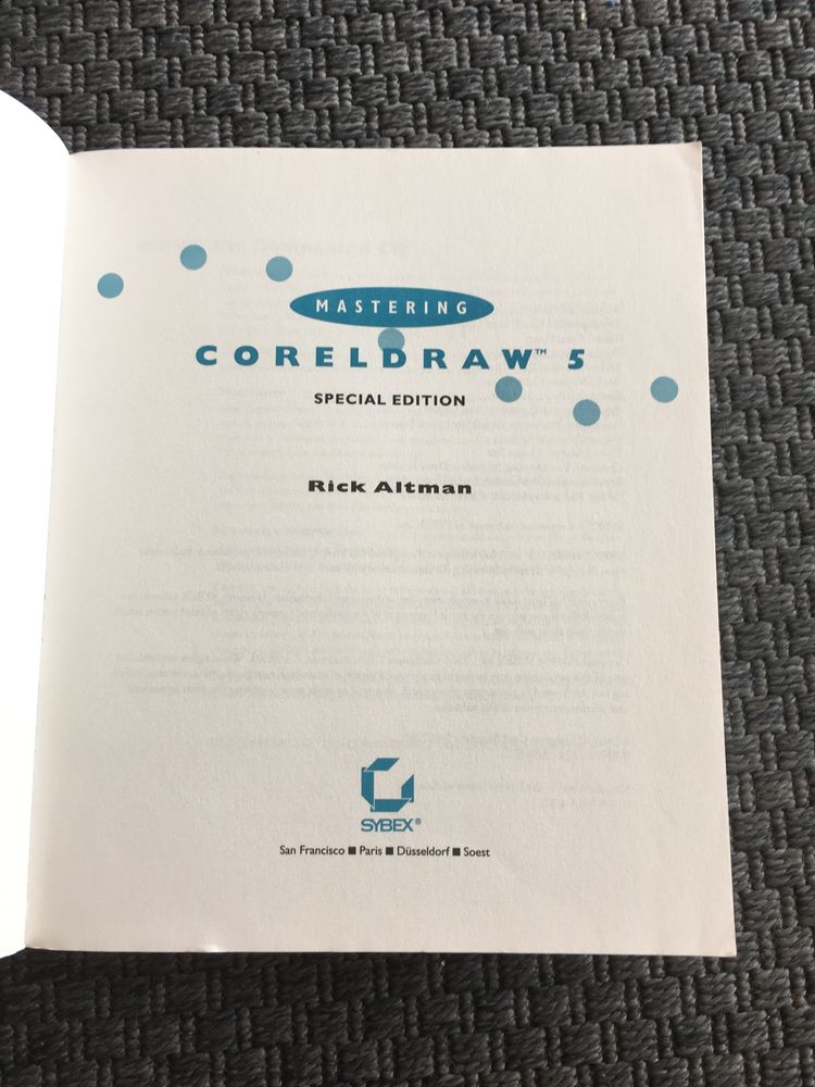 Mastering Corel DRAW 5 - Rick Altman