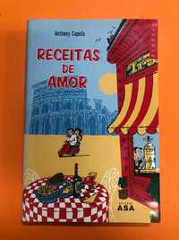 Receitas de amor - Anthony Capella