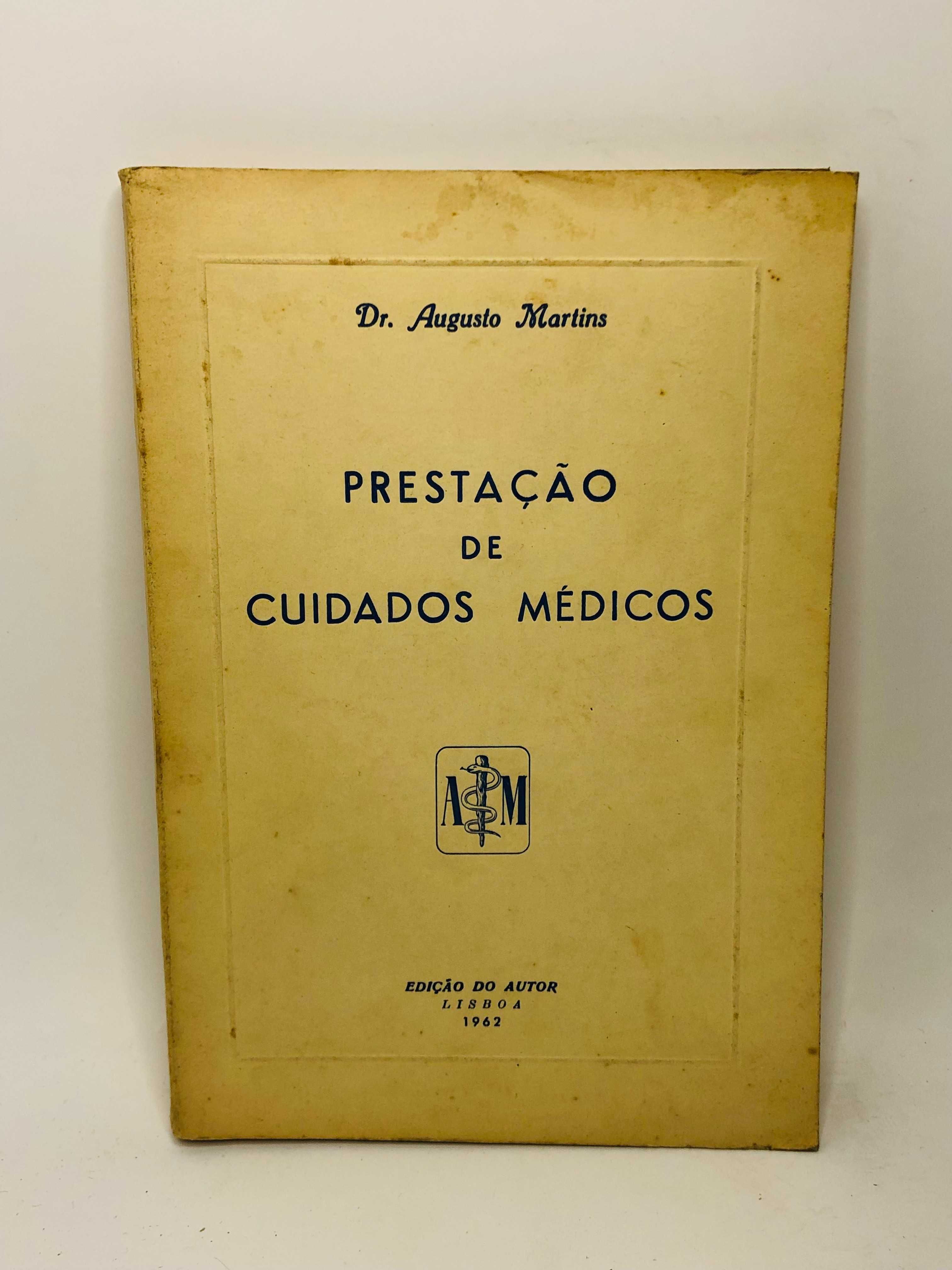 Prestação de Cuidados Médicos 1962 - Dr. Augusto Martins