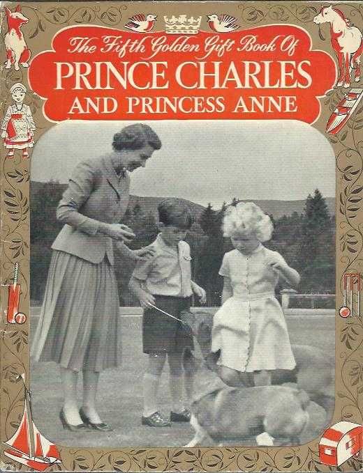 The fifth golden gift book of Prince Charles and Princess Anne_Pitkin