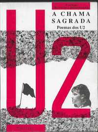 A Chama Sagrada - Poemas dos U2.