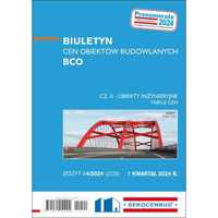 Biuletyn cen obiektów inżynieryjnych cz. 2 Sekocenbud BCO - 1 kw 2024