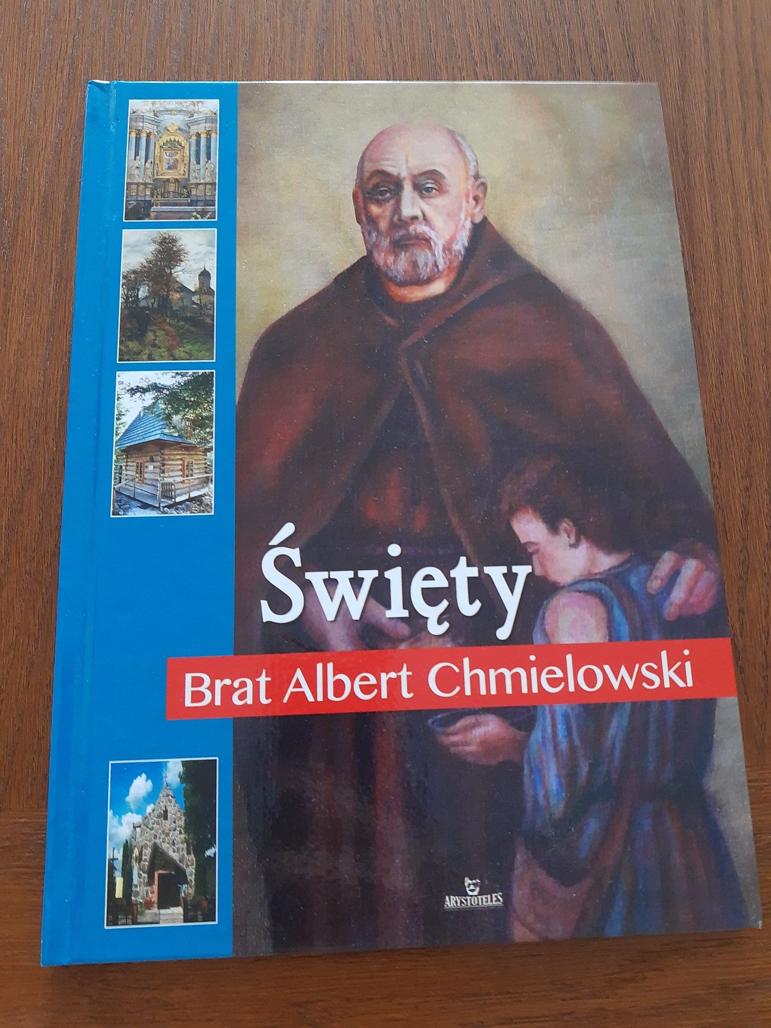 Książka Święty brat Albert Chmielowski