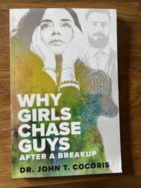 Why girls chase guys after a breakup