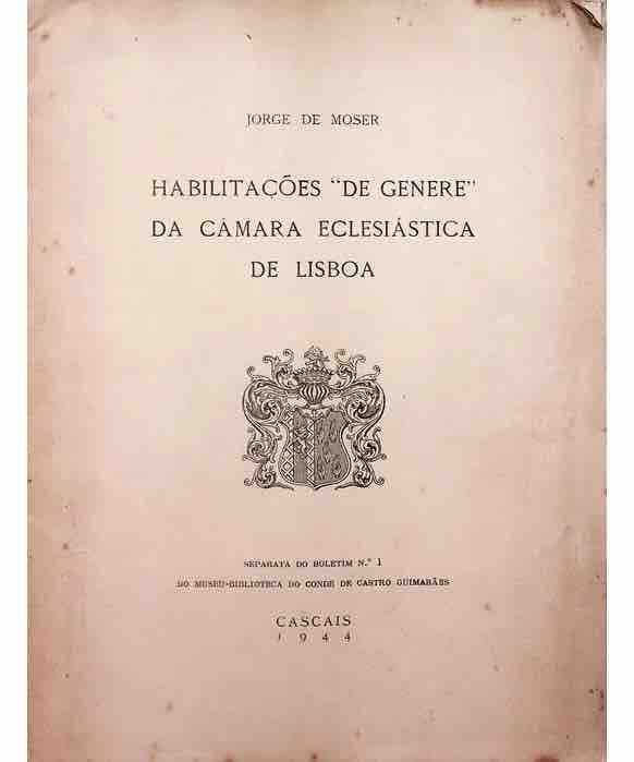 Habilitações de Genere da Câmara Eclesiástica de Lisboa