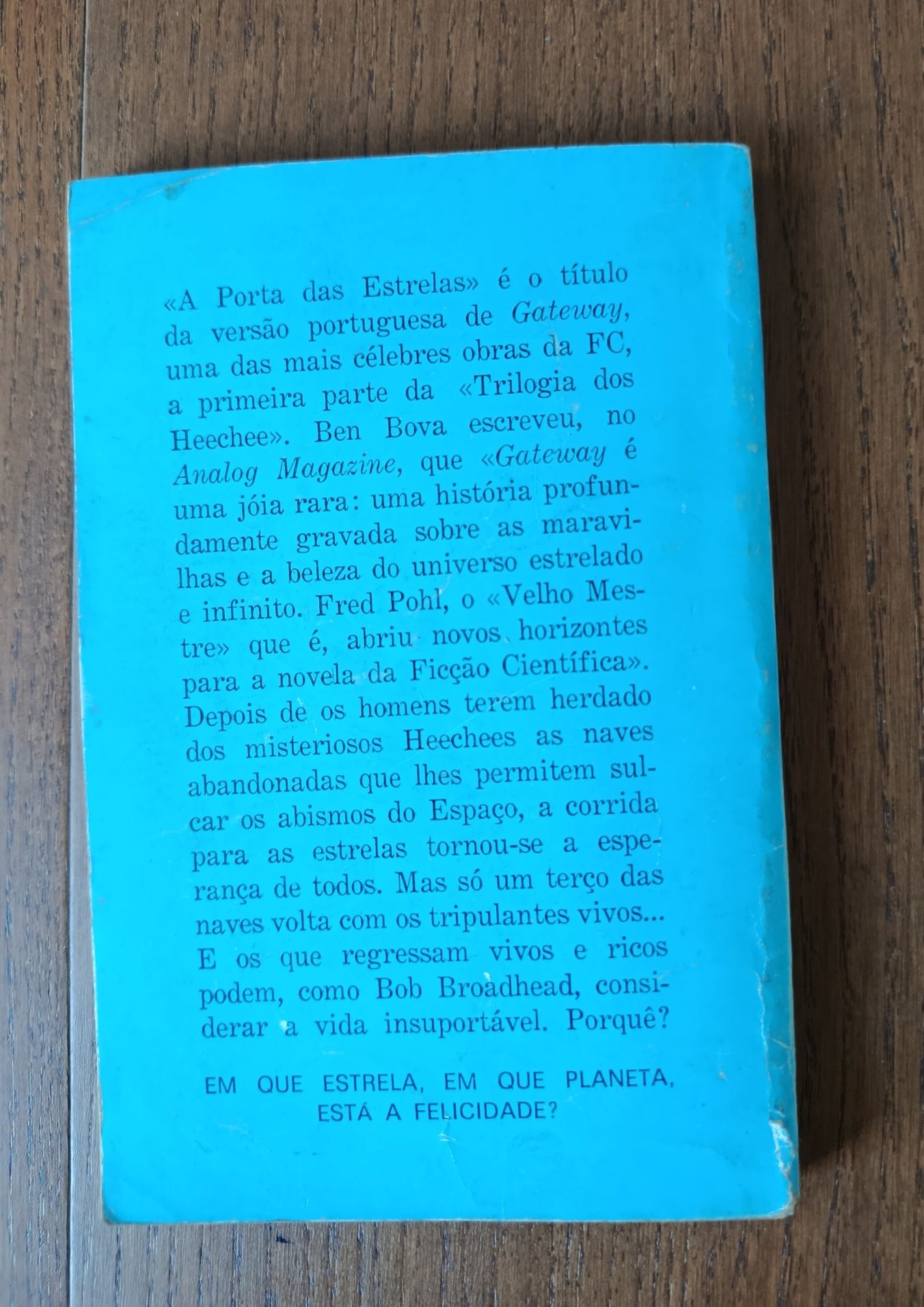 A Porta das Estrelas - volume 1

Frederik Pohl