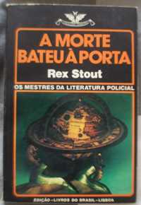 A morte bateu à porta, Rex Stout