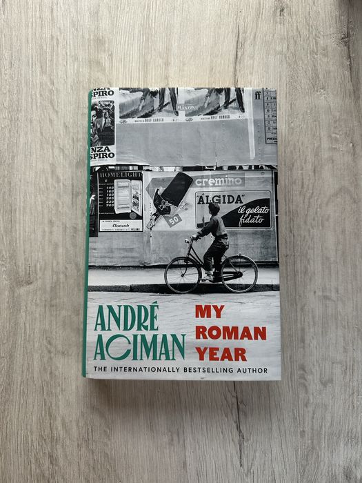 Книга My Roman year (Andre Aciman)