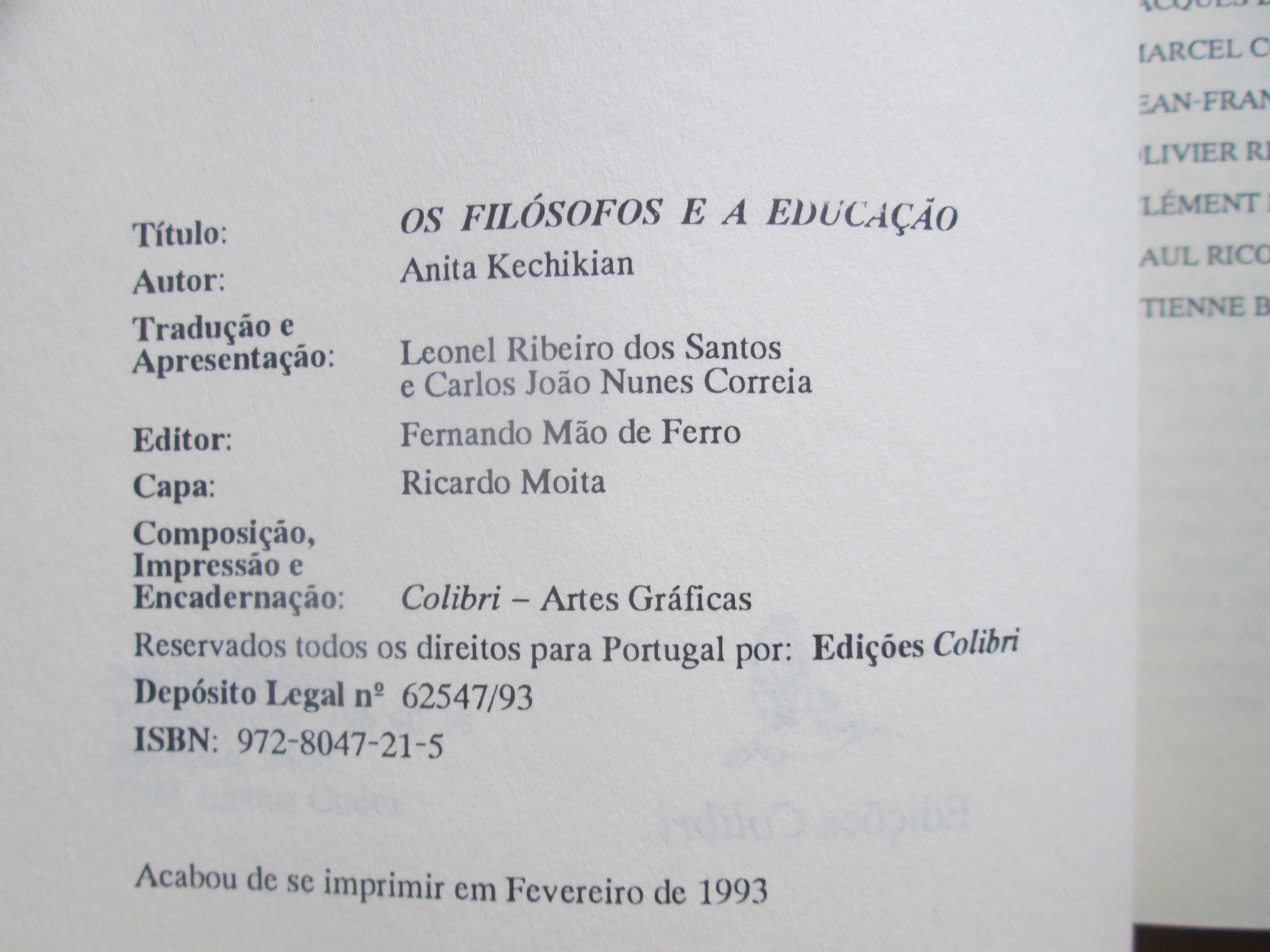 Os Filósofos e a Educação, 
de Anita Rechikian