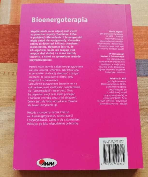 Bioenergoterapia- bioenergetyczna terapia całościowa M. Keymer