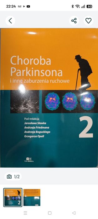 Choroba Parkinsona i inne zaburzenia ruchowe cz. 2