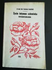 Życie intymne człowieka. Psychofizjologia. Kazimierz Imieliński