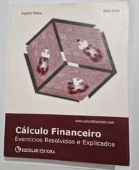 Livro Cálculo Financeiro - Exercícios resolvidos e explicados