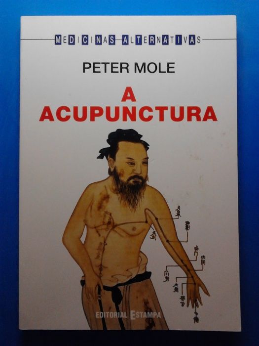 Peter Mole A acunpunctura