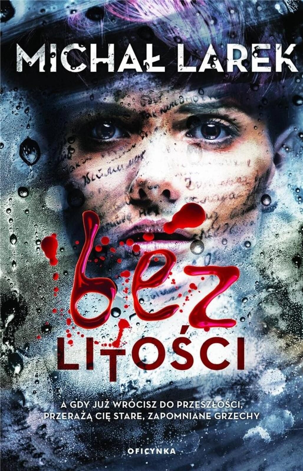 Bez litości 2024 Oficynka Michał Larek