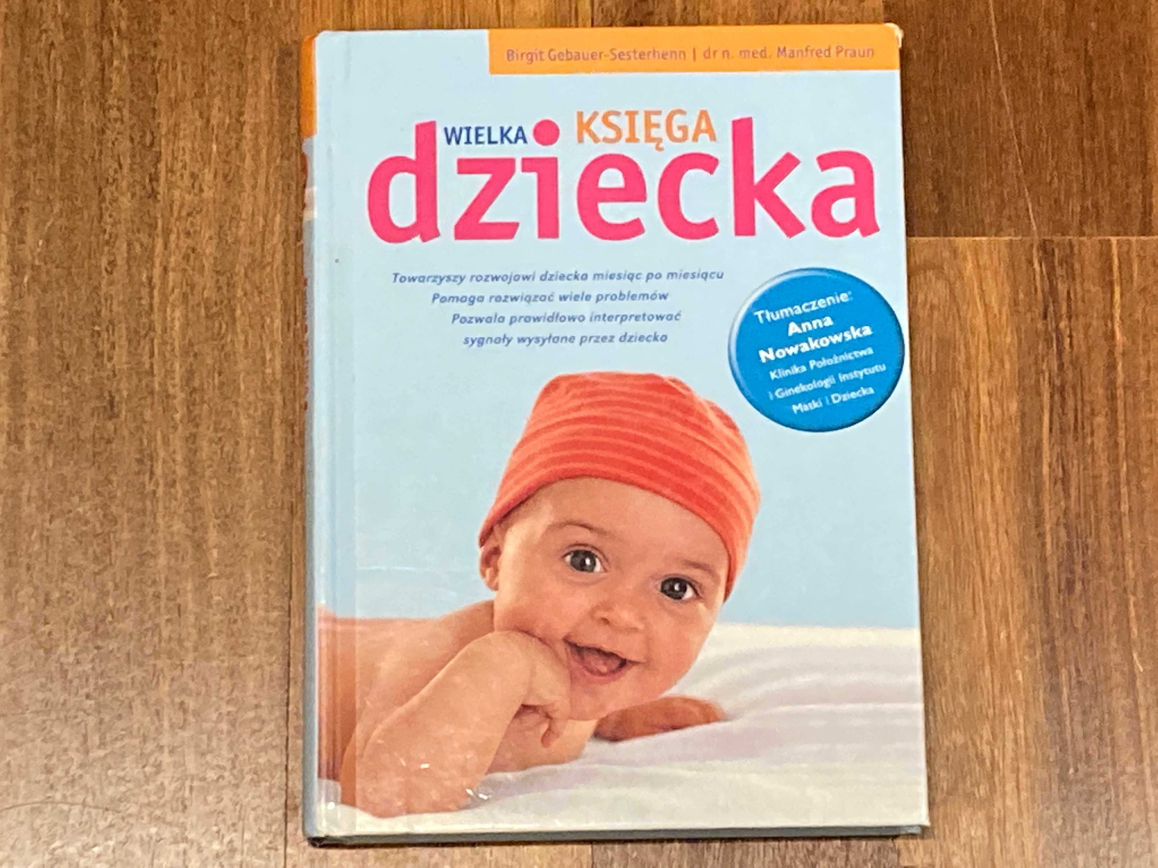 NOWA książka Wielka księga dziecka Gebauer-Sesterhenn Praun