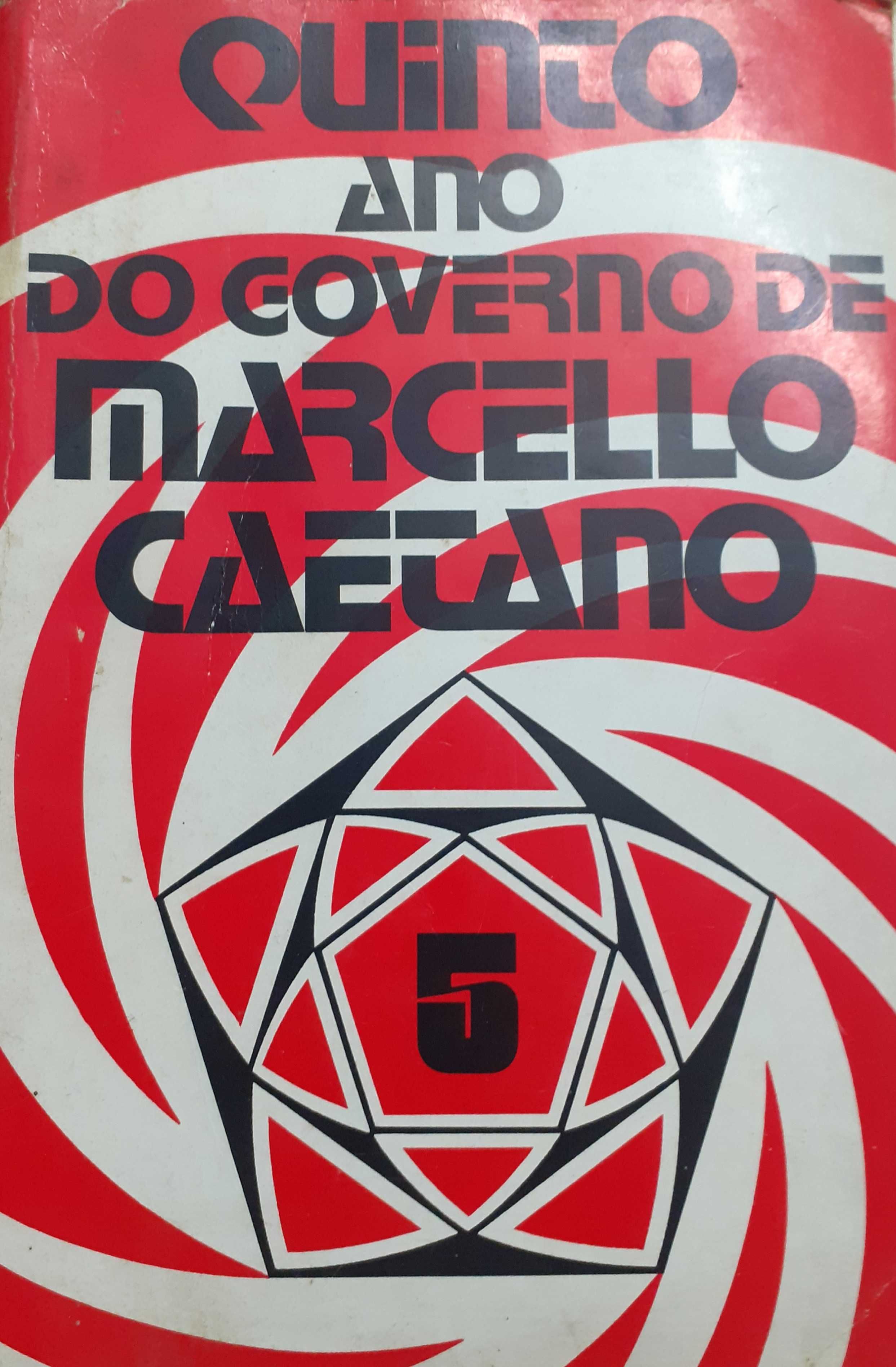 Quinto Ano do Governo de Marcelo Caetano