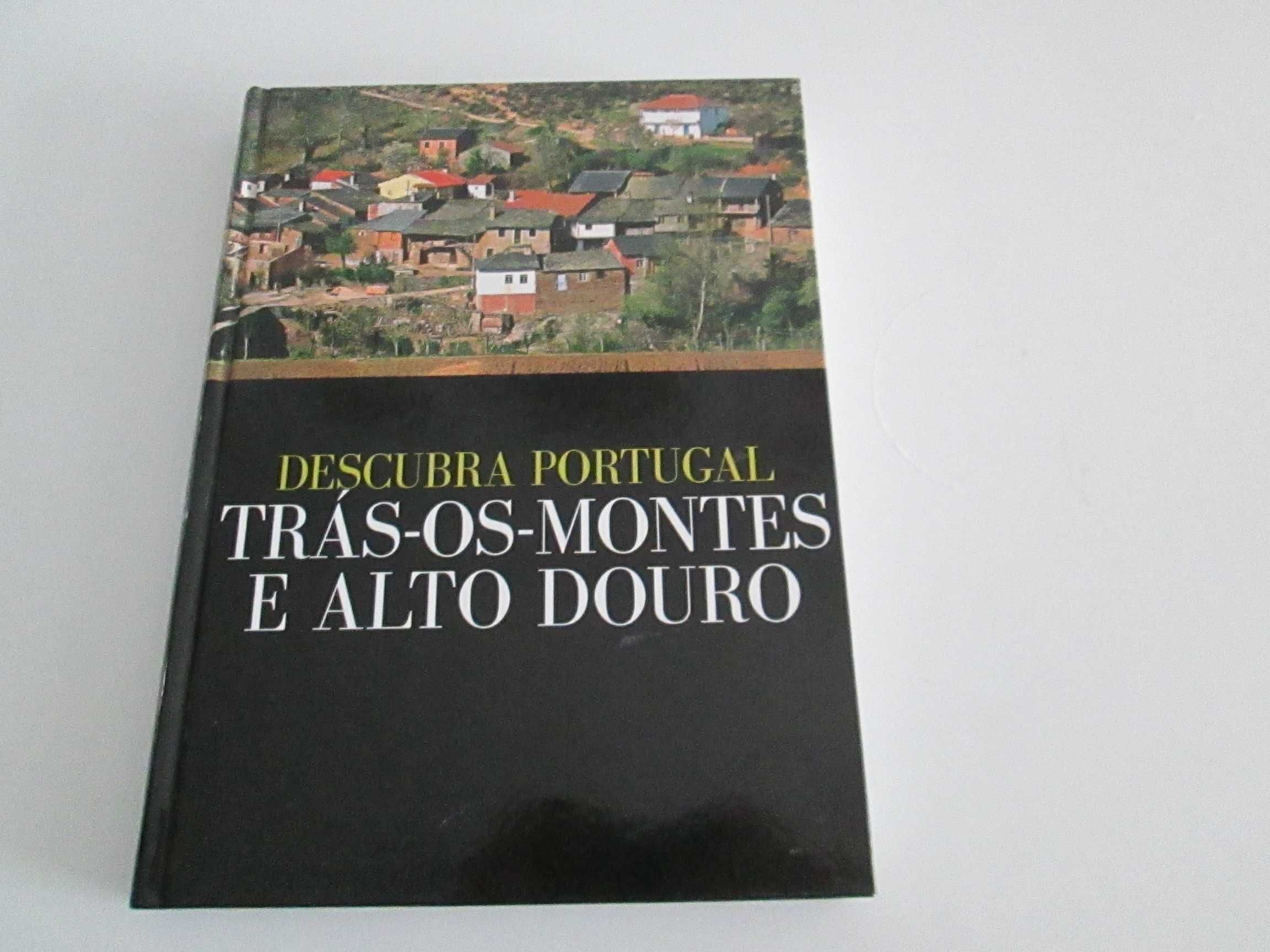 Descubra Portugal / Trás os Montes e Alto Dour