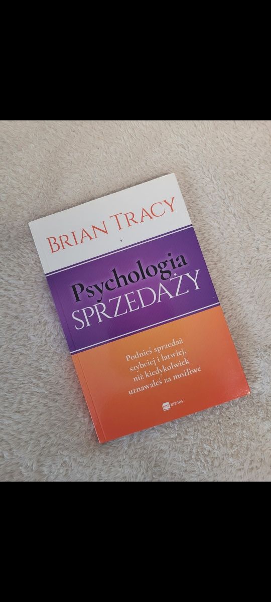 Brian Tracy - Psychologia sprzedaży