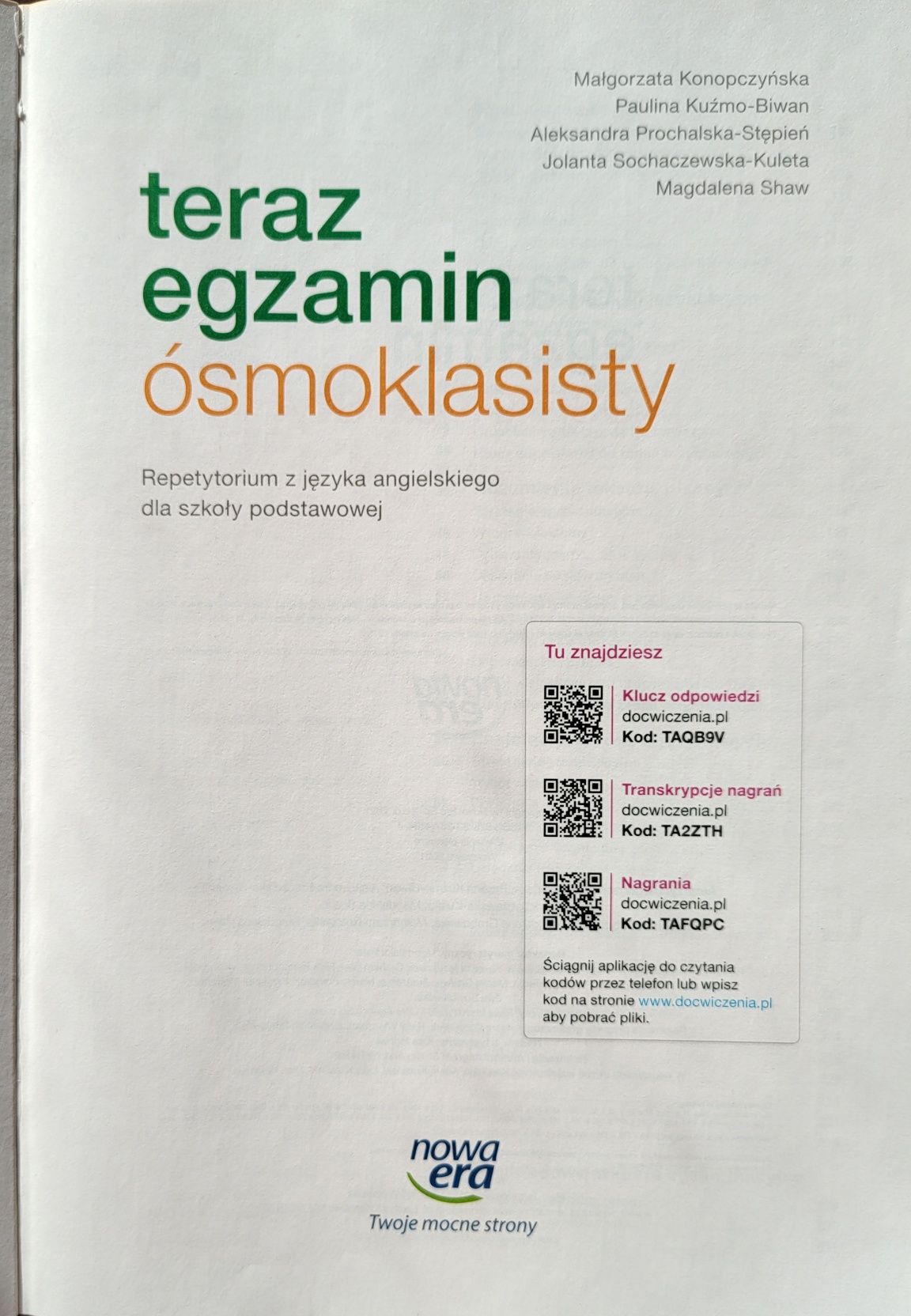 Teraz egzamin ósmoklasisty. Repetytorium. Język angielski. Nowa Era
