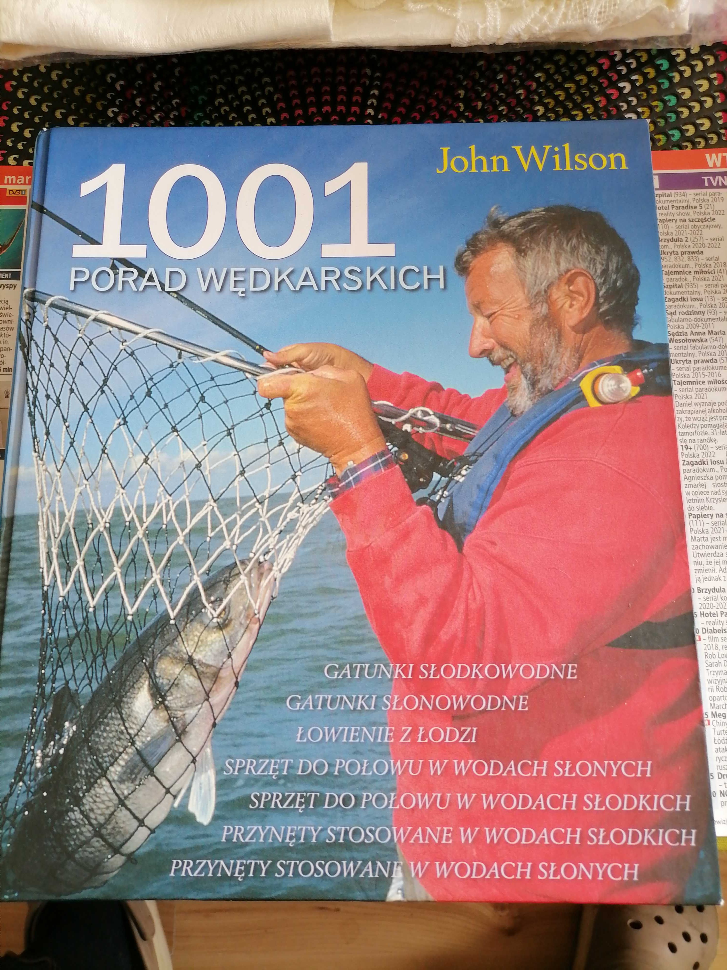 Wędkarstwo-1001 porad wędkarskich-John Wilson