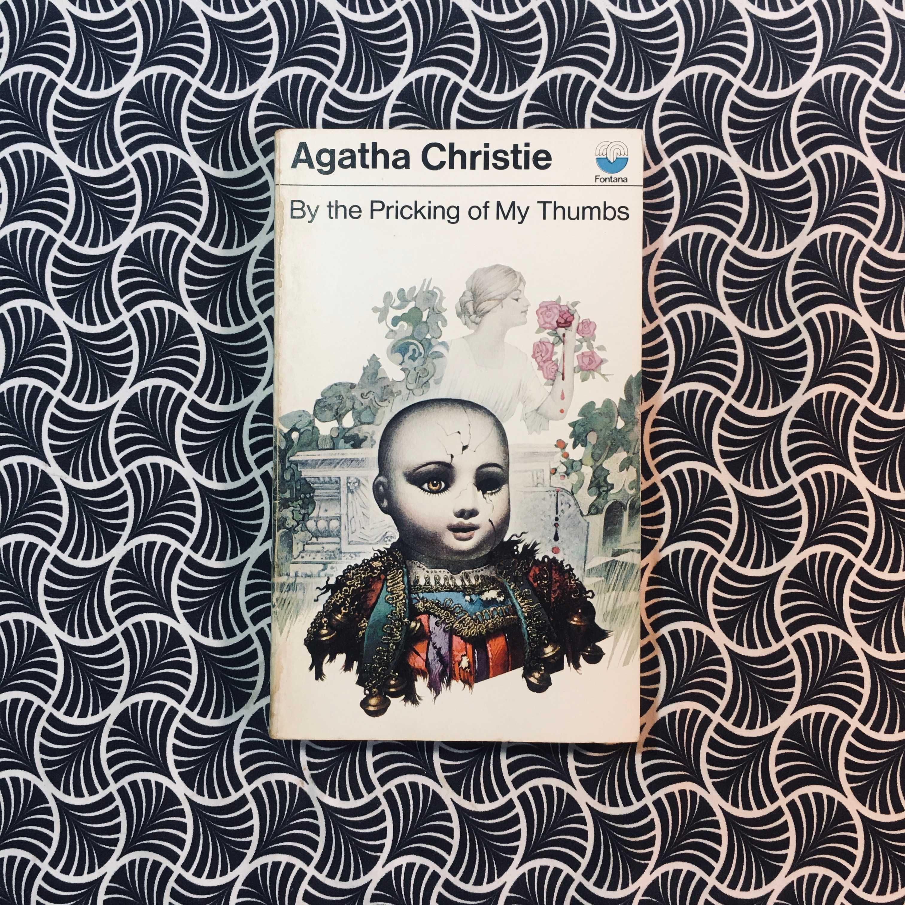 By the Pricking of My Thumbs - Agatha Christie