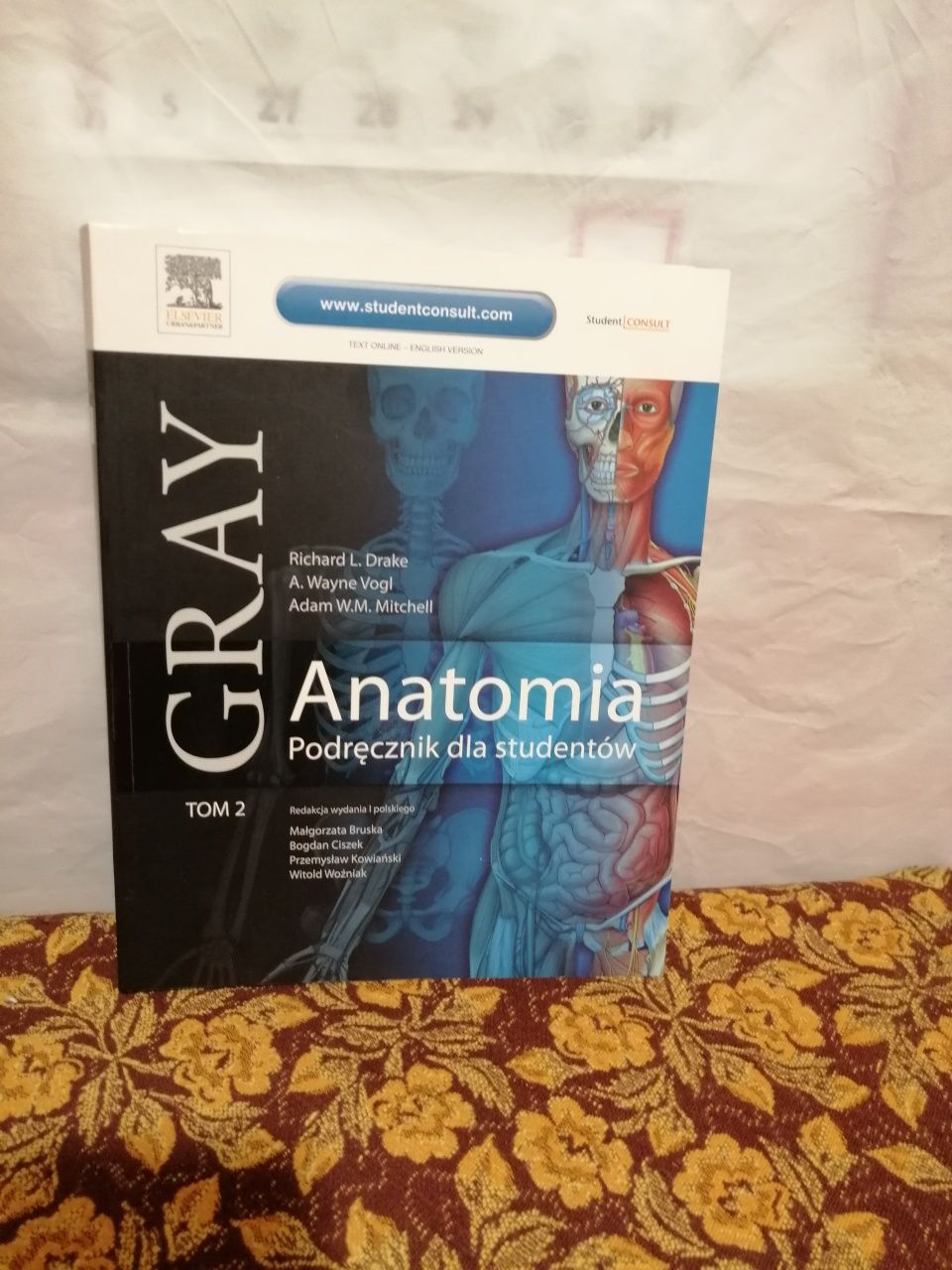 Anatomia Gray. Podręcznik dla studentów t. 2