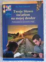 Religia klasa 7 podręcznik nowy. Twoje słowo światłem na mojej drodze