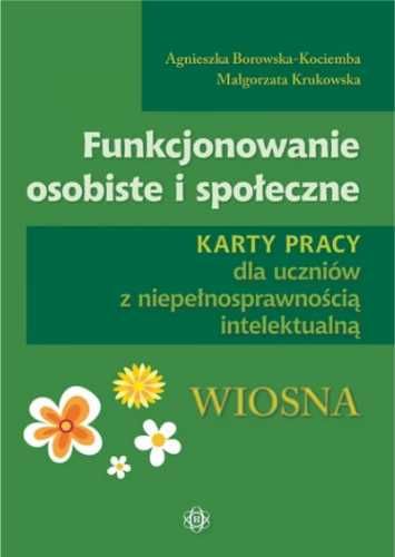 Funkcjonowanie osobiste i społeczne Wiosna w.2022 - Agnieszka Borowsk