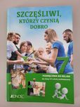 Podręcznik do religii klasa 7 - "Szczęśliwi, którzy czynią dobro"