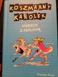 Koszmarny Karolek. Wariacje z królową. Francesca Simon