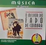 O Melhor do Fado de Coimbra				- - - - -	CD