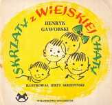 Skrzaty Z Wiejskiej Chaty Henryk Gaworski