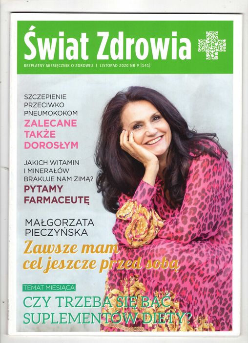 Świat Zdrowia 9(141) 2020 Małgorzata Pieczyńska zawsze mam cel